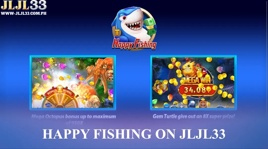 Happy Fishing on JLJL33