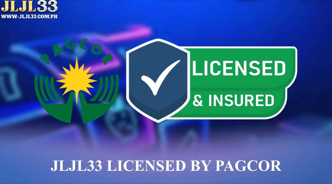JLJL33 licensed by PAGCOR